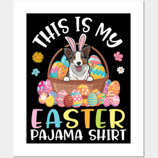 Australian Shepherd Dog Eggs Basket This Is My Easter Pajama Posters and Art